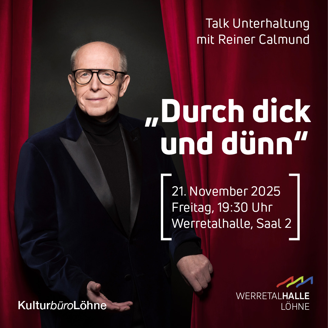 Ein Abend mit Reiner Calmund – Durch dick und dünn Ein Abend mit Reiner Calmund – Durch dick und dünn